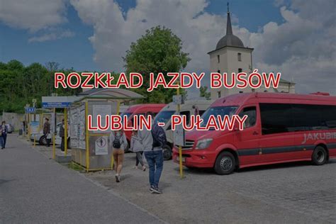 rozkład jazdy busów puławy.